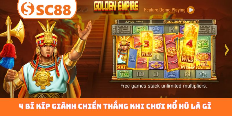 4 bí kíp giành chiến thắng khi chơi nổ hũ là gì?